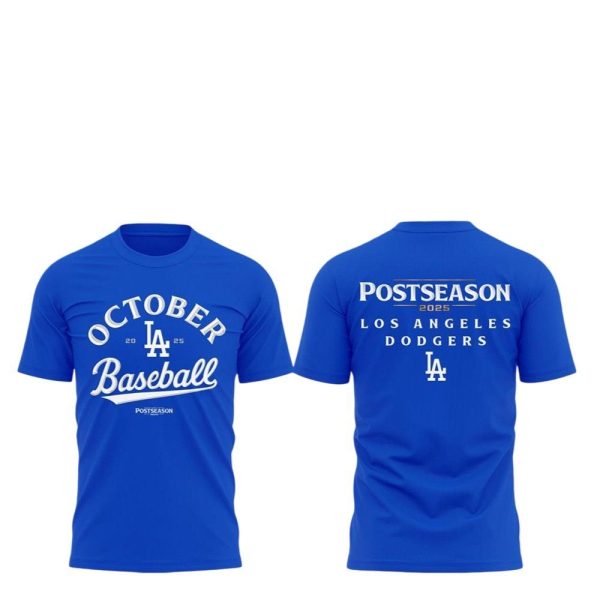 Dodgers Baseball October Postseason 2025 Shirt 1 2