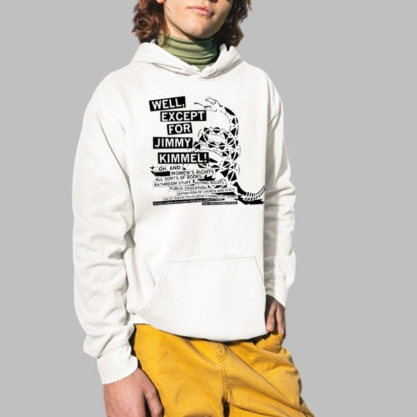 Dont Tread On Me Except For Jimmy Kimmel Shirt 2 1