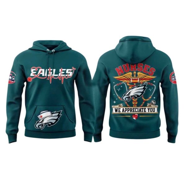 Eagles Nurses We Appreciation You 2025 Hoodie 1 2