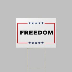 Freedom Charlie Kirk Yard Sign 1