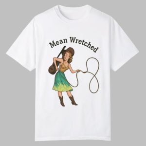 Mean Wretched Shirt 0 0