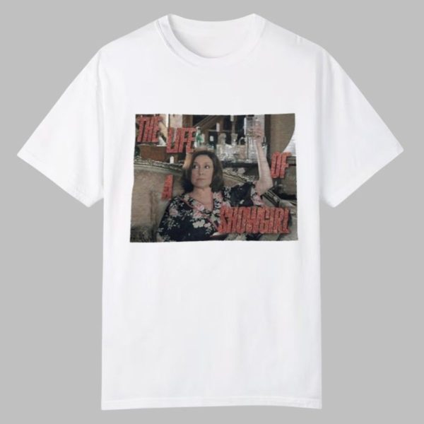 Emily Gilmore Drinking The Life Of A Showgirl Shirt 0 0