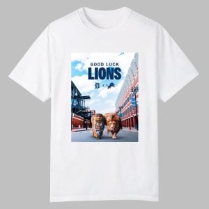 Tigers Good Luck Lions Shirt 0 0