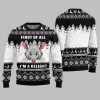 First Of All I Am A Delight Ugly Sweater Christmas 2025 2