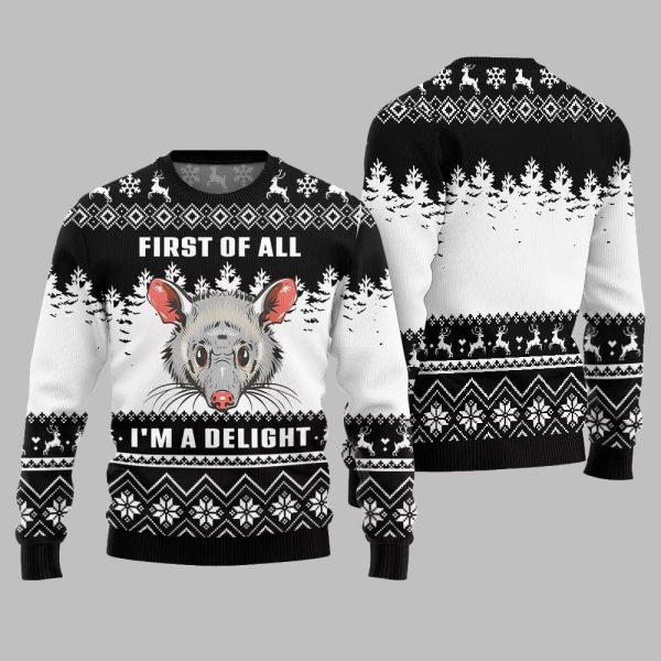 First Of All I Am A Delight Ugly Sweater Christmas 2025 2