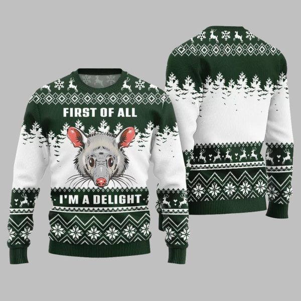 First Of All I Am A Delight Ugly Sweater Christmas 2025 3