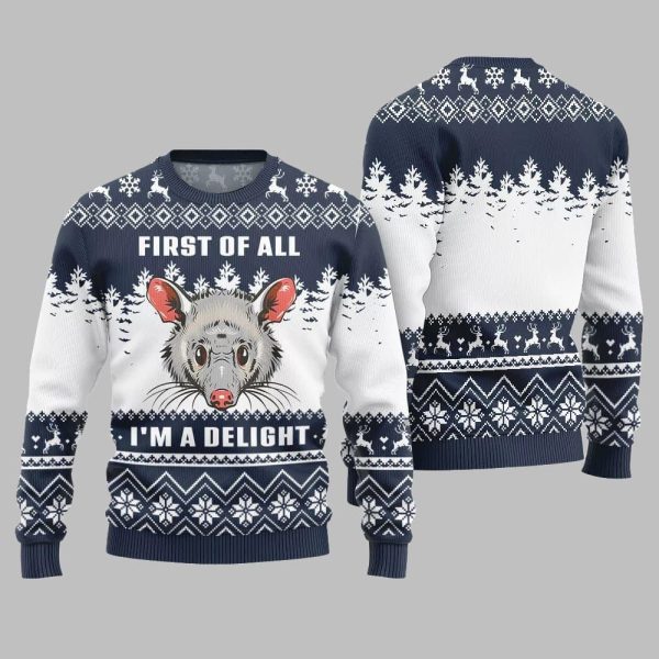 First Of All I Am A Delight Ugly Sweater Christmas 2025 4