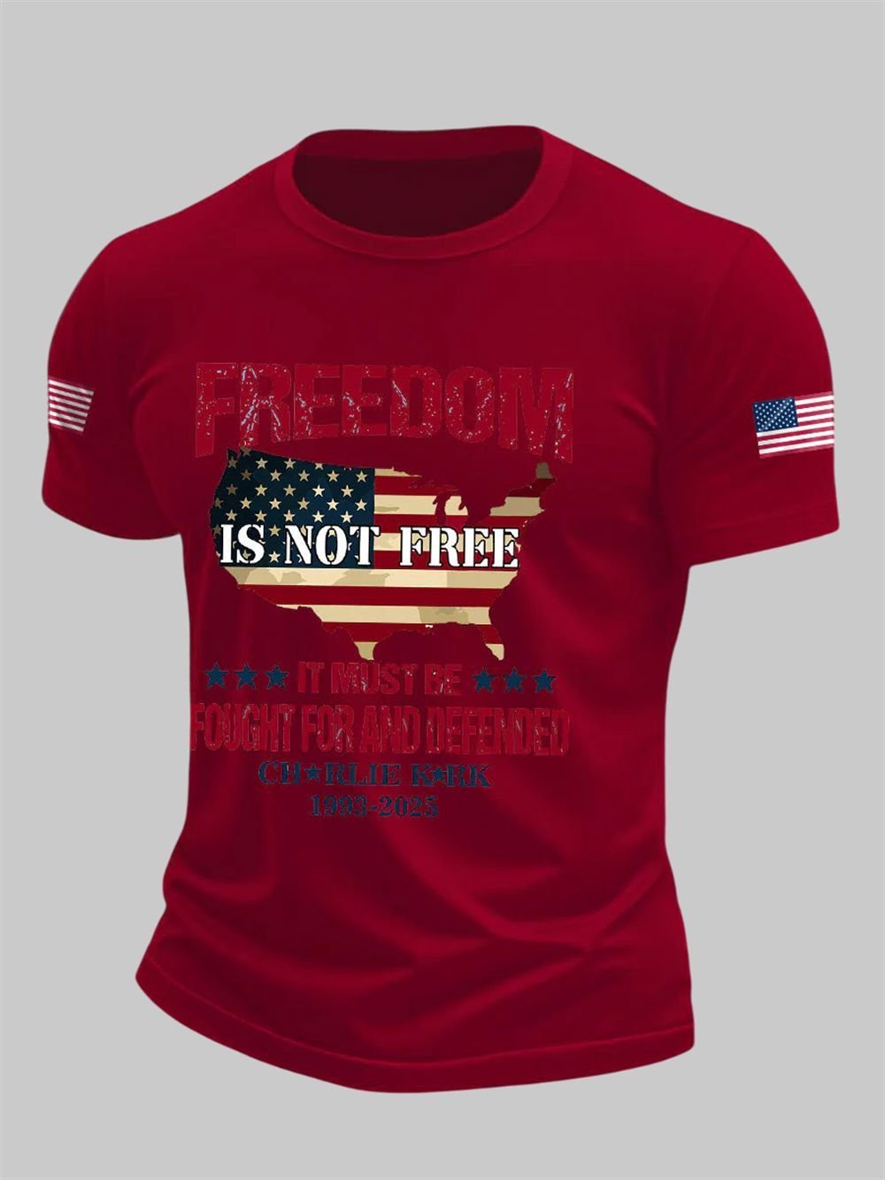 Free Dom Is Not Free It Must Be Fought For And Defended Charlie Kirk Shirt Free Dom Is Not Free It Must Be Fought For And Defended Charlie Kirk Shirt
