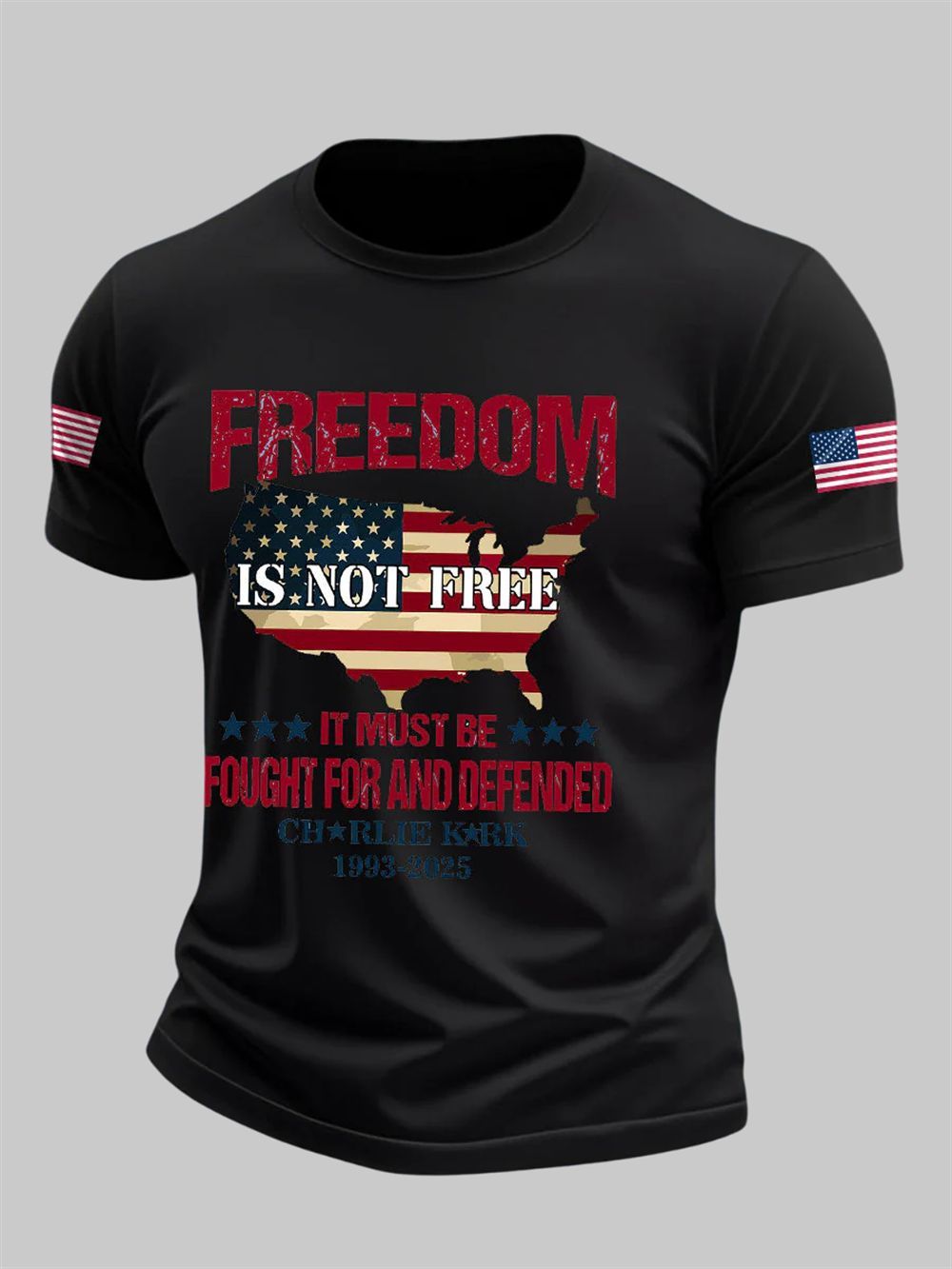 Free Dom Is Not Free It Must Be Fought For And Defended Charlie Kirk Shirt 2 Free Dom Is Not Free It Must Be Fought For And Defended Charlie Kirk Shirt 2