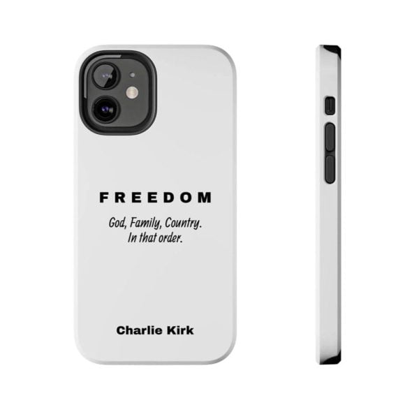 Freedom God Family Country In That Order Charlie Kirk Phone Case 1 2