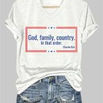 God Family Country In That Order Charlie Kirk Short-Sleeved T-Shirt