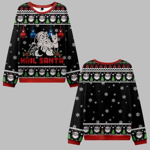 Hail Santa Ugly Sweater 2025 Christmas 0
