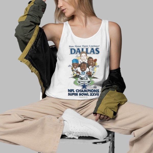 How About Them Cowboys Dallas Champions Super Bowl XXVII Shirt 3 d