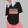 How Many Grams Of Protein Are In A Kiss From My Beautiful Girlfriend Product Shirt 0 1