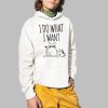 I Do What I Want Cat Shirt 2 1