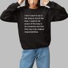 I Dont Want To Be In The Loop Shirt 1 1