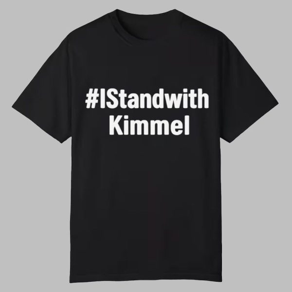 I Stand with Kimmel Shirt 0 0