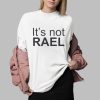 It's Not Real Shirt