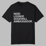 Jason Kelce Nisei Lounge Goodwill Ambassador Shirt