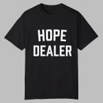 Jennifer Pedranti Hope Dealer Shirt