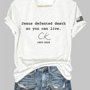 Jesus Defeated Death So You Can Live Charlie Kirk V-Neck T-Shirt