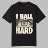 Jets Arron Glenn I Ball Hard Shirt 0 0