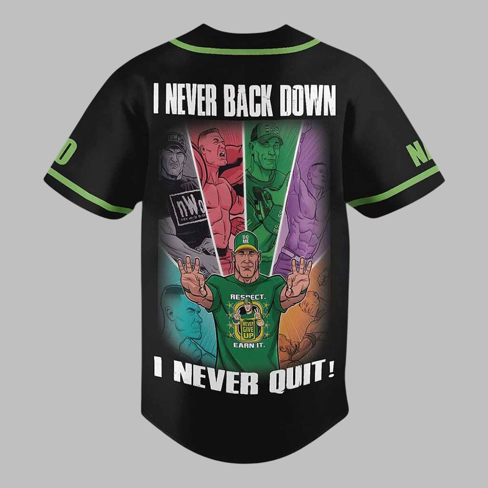 John Cena I Never Back Down I Never Quit Custom Baseball Jersey 3 John Cena I Never Back Down I Never Quit Custom Baseball Jersey 2