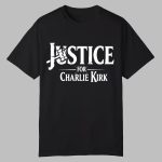 2025 Justice for Charlie Kirk Shirt