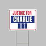 Justice for Charlie USA Patriotic Sign