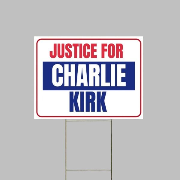 Justice for Charlie USA Patriotic Sign 1