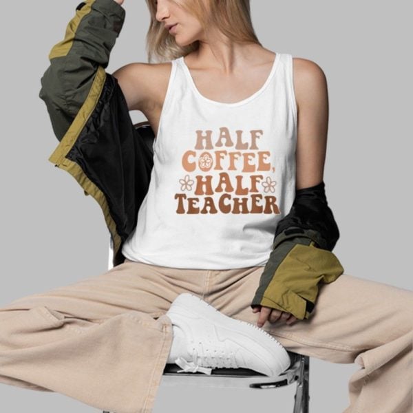 Kara Half Coffee Half Teacher Shirt 3 d