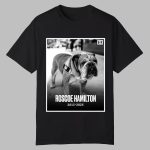 Roscoe Hamilton 2013-2025 RIP Shirt