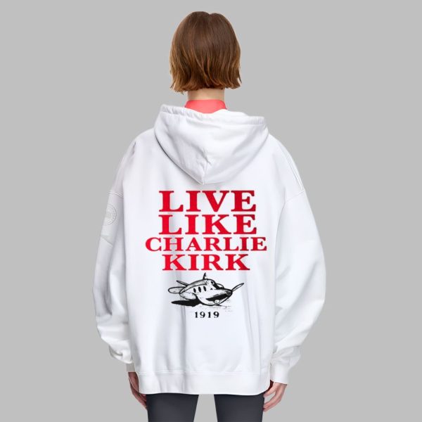 Live Like Charlie Kirk 1919 Shirt 4