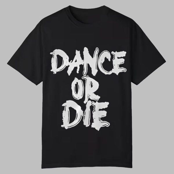 Marion Cotillard Dance Or Die Shirt 0 0