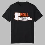 Matt Mitchell Roll Trees Shirt