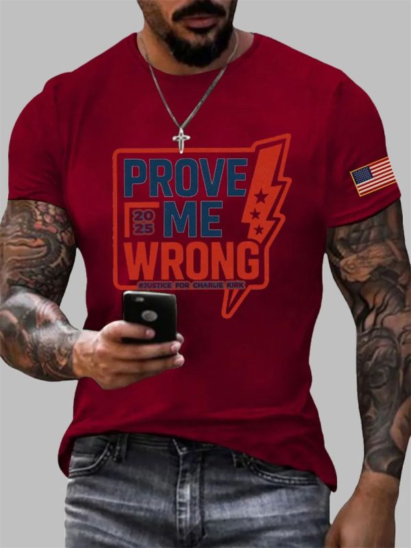 Mens 2025 Prove Me Wrong Justice For Charlie Kirk T shirt 2