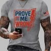 Mens 2025 Prove Me Wrong Justice For Charlie Kirk T shirt 3