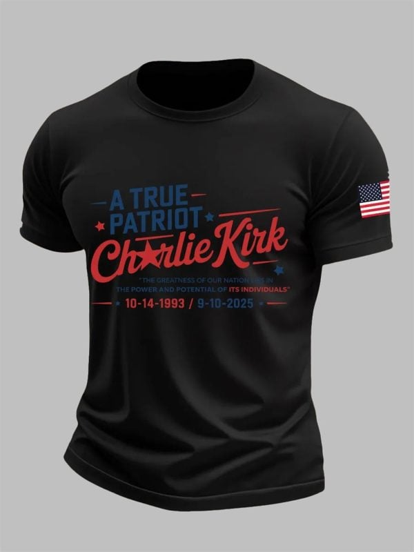 Mens A True Patriot Charlie Kirk Printed Casual T Shirt 4