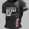 Men's Charlie Kirk America Will Never Be The Same T-shirt