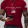Mens Faith And Freedom Pray For America Printed Round Neck T Shirt 2