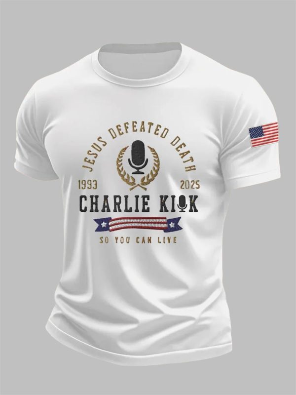 Mens Jesus Defeated Death So You Can Live RIP Charlie Kirk Tee 2