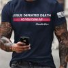 Mens Jesus Defeated Death So You Can Live RIP Charlie T shirt 5