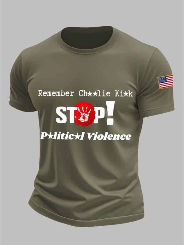 Mens Remember Charlie Kirk Stop Political Violence T shirt 3