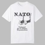 NATO National Ass And Titties Organization Shirt