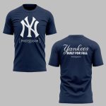 NY Yankees Built For Fall Postseason 2025 Shirt