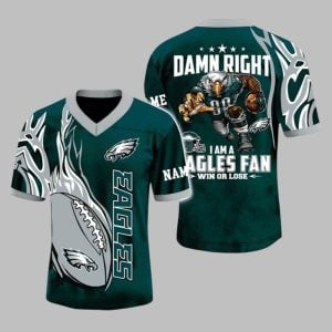 Damn Right Im A Eagles Fan Jersey 1 1