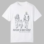 Never Surrender Love An American Mother Shirt
