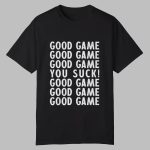 Noah Robles Good Game Shirt