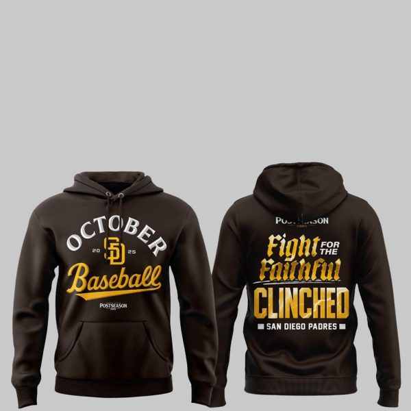 October Baseball Fight For The Faithful Postseason 2025 Clinched SD Padres Shirt 3