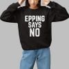 Orla Minihane Eppinmg Says No Shirt 1 1